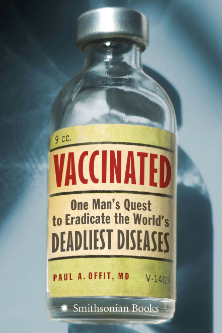 Vaccinated by Paul Offit